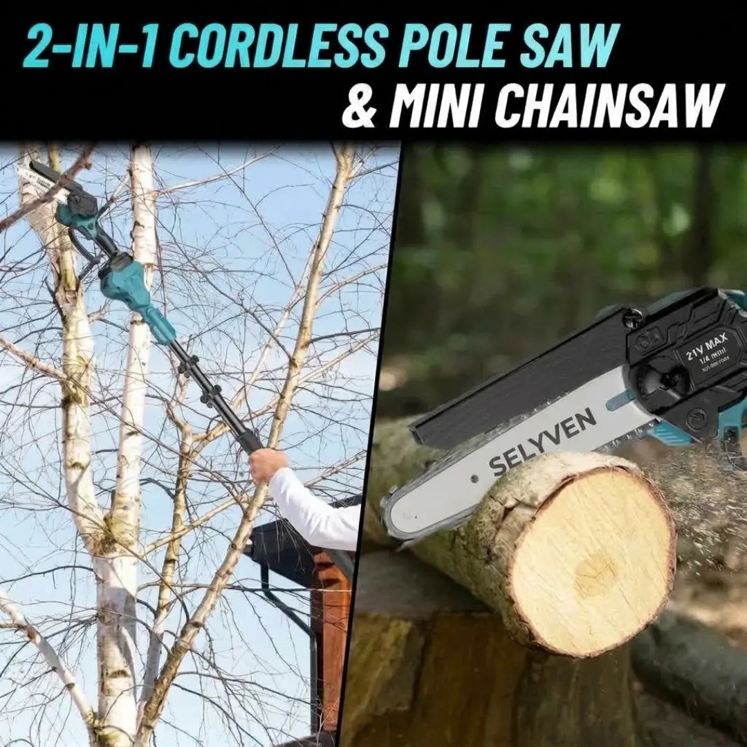 Selyven T6 2-in-1 Cordless Pole Saw & Mini Chainsaw + FREE BATTERY + CHARGER